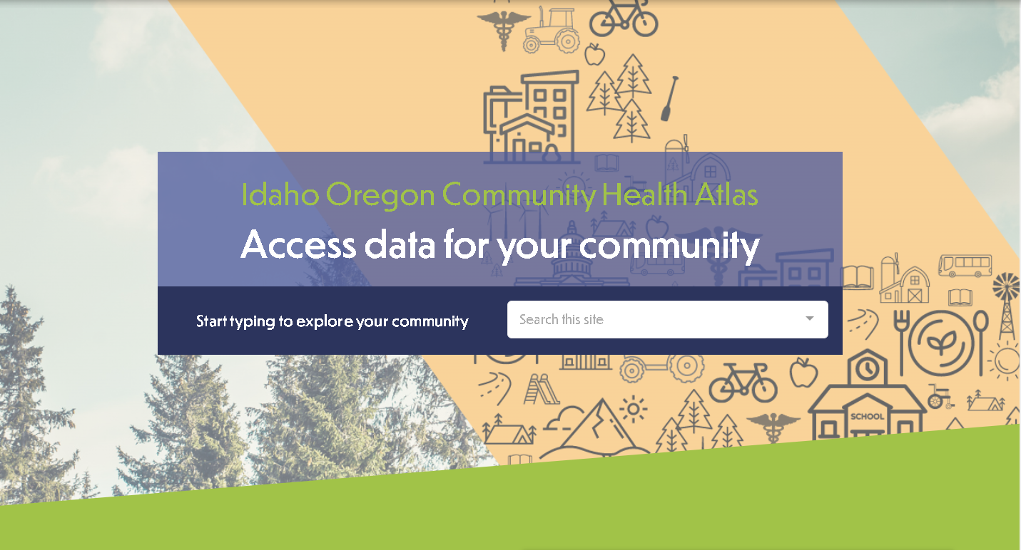 Idaho Oregon Community Health Atlas